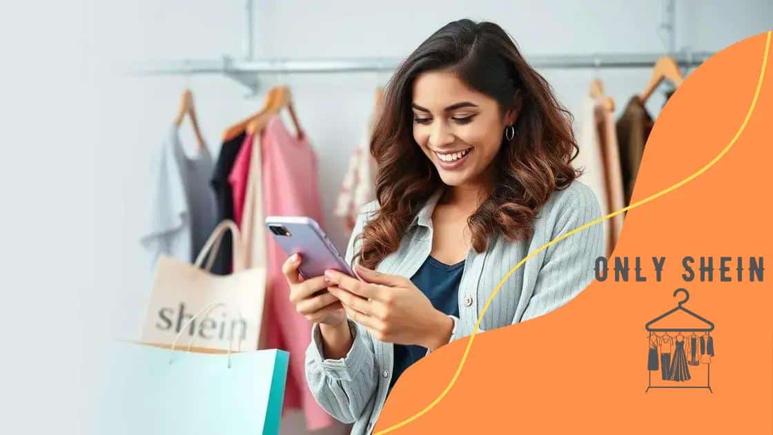 Tips for maximizing your Shein shopping experience