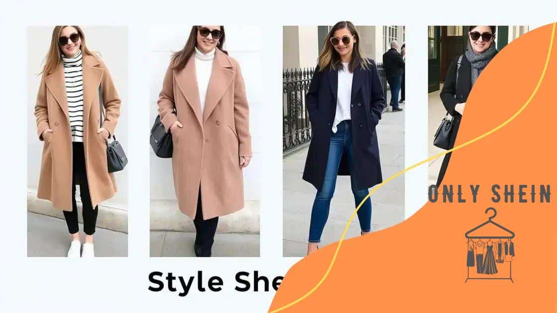 How to style Shein coats for different occasions