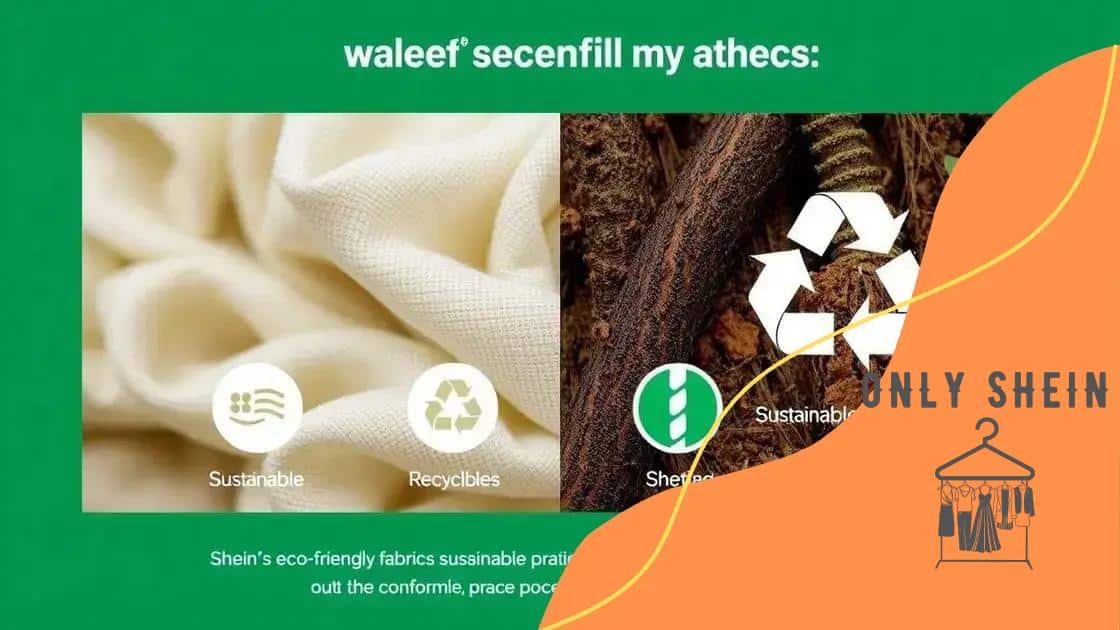 How Shein contributes to eco-friendly practices