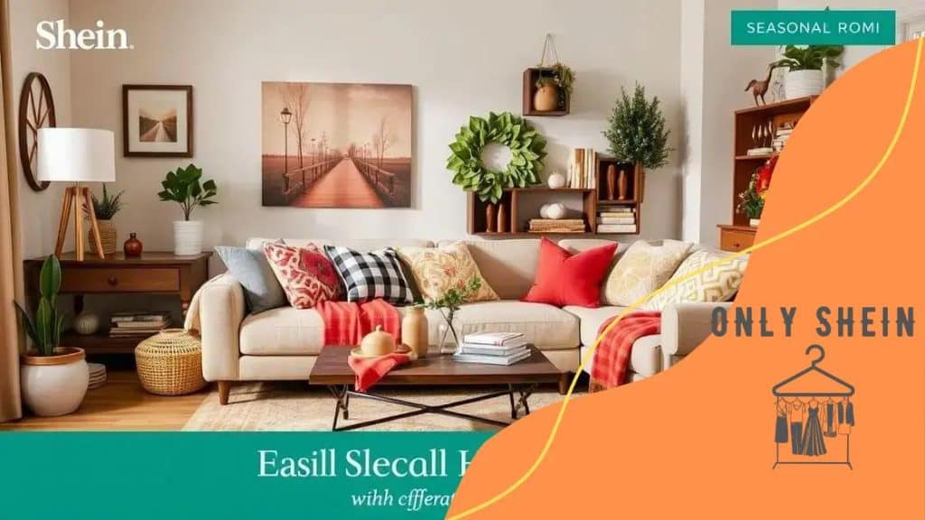 Decorating with Shein’s seasonal home decor collections